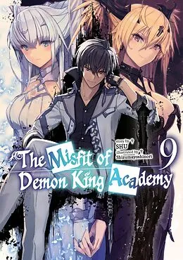 E-Book (epub) The Misfit of Demon King Academy: Volume 9 (Light Novel) von SHU