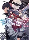 E-Book (epub) The Misfit of Demon King Academy: Volume 10 Act 1 (Light Novel) von SHU