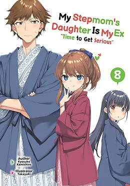E-Book (epub) My Stepmom's Daughter Is My Ex: Volume 8 von Kyosuke Kamishiro