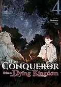 E-Book (epub) The Conqueror from a Dying Kingdom: Volume 4 von Fudeorca