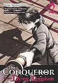 E-Book (epub) The Conqueror from a Dying Kingdom (Manga) Volume 2 von Fudeorca