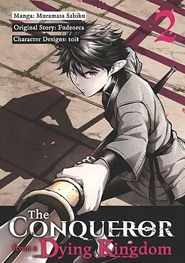 E-Book (epub) The Conqueror from a Dying Kingdom (Manga) Volume 2 von Fudeorca