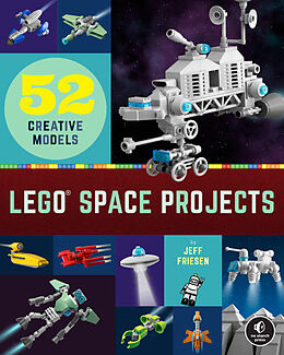 Couverture cartonnée LEGO Space Projects de Jeff Friesen