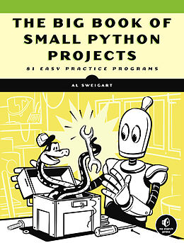 Couverture cartonnée The Big Book of Small Python Projects de Al Sweigart