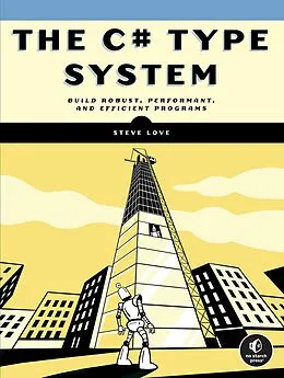 E-Book (epub) The C# Type System von Steve Love