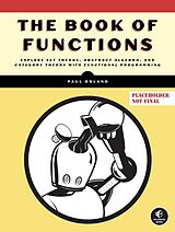 Kartonierter Einband The Book of Functions von Paul Orland