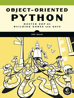 Couverture cartonnée Object-Oriented Python de Irv Kalb