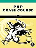 E-Book (epub) PHP Crash Course von Matt Smith