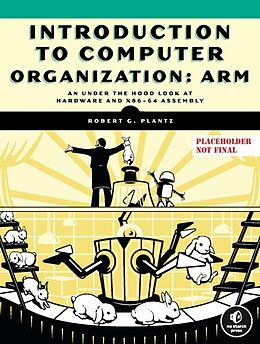 Couverture cartonnée Introduction to Computer Organization: ARM Edition de Robert Plantz