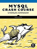 eBook (epub) MySQL Crash Course de Rick Silva