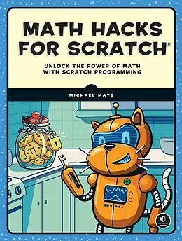 E-Book (epub) Math Hacks for Scratch von Michael Mays
