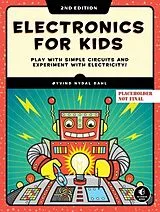 Kartonierter Einband Electronics for Kids, 2nd Edition von Dahl Oyvind Nydal