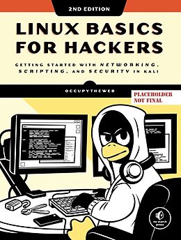 Couverture cartonnée Linux Basics for Hackers, 2nd Edition de OccupyTheWeb