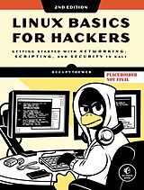 E-Book (epub) Linux Basics for Hackers, 2nd Edition von Occupytheweb