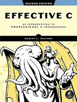 Couverture cartonnée Effective C, 2nd Edition de Seacord Robert C.