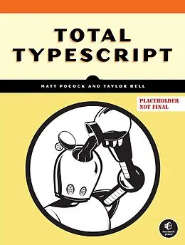 E-Book (epub) Total Typescript von Matt Pocock