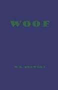 Couverture cartonnée Woof de M. E. Owmeow, W. O. Oofwoof