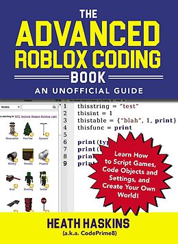 eBook (epub) Advanced Roblox Coding Book: An Unofficial Guide de Heath Haskins