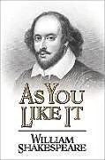 Kartonierter Einband As You Like It von William Shakespeare