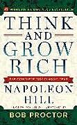 Kartonierter Einband Think and Grow Rich von Napoleon Hill, Bob Proctor