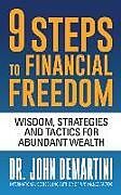 Couverture cartonnée 9 Steps to Financial Freedom de Dr. John Demartini