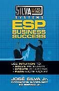 Couverture cartonnée Silva Ultramind Systems ESP for Business Success de Silva Jose, Katherine Sandusky