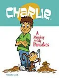 E-Book (epub) A Monkey Ate My Pancakes (Charlie) von Raj Gill