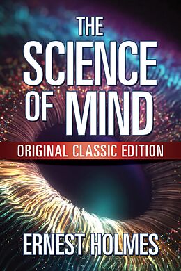 eBook (epub) The Science of Mind de Ernest Holmes