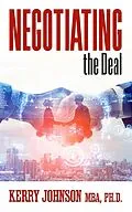 E-Book (epub) Negotiating the Deal von Kerry Johnson Mba