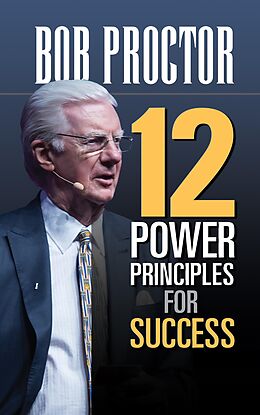 eBook (epub) 12 Power Principles for Success de Bob Proctor