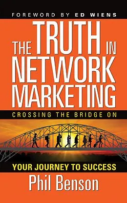 E-Book (epub) The Truth in Network Marketing von Phil Benson