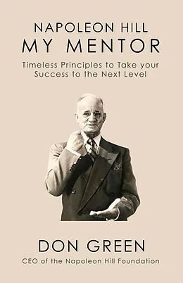 E-Book (epub) Napoleon Hill My Mentor von Don Green