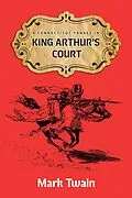 E-Book (epub) A Connecticut Yankee in King Aruthur's Court von Mark Twain