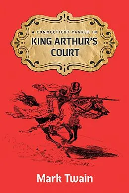E-Book (epub) A Connecticut Yankee in King Aruthur's Court von Mark Twain