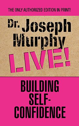 E-Book (epub) Building Self-Confidence von Joseph Murphy