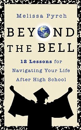 eBook (epub) Beyond the Bell de Melissa Pyrch