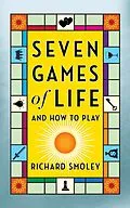 E-Book (epub) Seven Games of Life von Richard Smoley