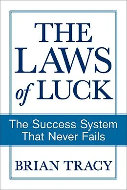 E-Book (epub) The Laws of Luck von Brian Tracy