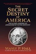 E-Book (epub) Secret Destiny of America von Manly P. Hall