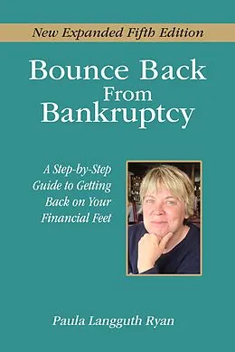E-Book (epub) Bounce Back From Bankruptcy 5th Edition von Paula Langguth Ryan