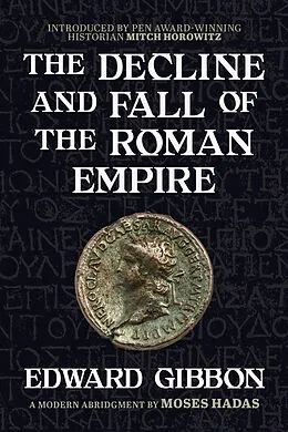 E-Book (epub) The Decline and Fall of the Roman Empire von Edward Gibbon