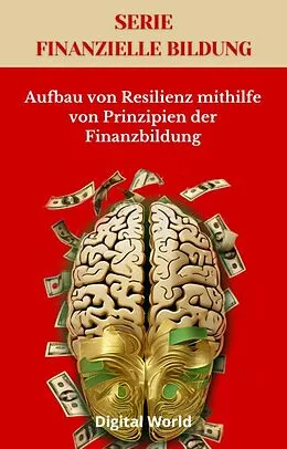 E-Book (epub) Aufbau von Resilienz mithilfe von Prinzipien der Finanzbildung von 