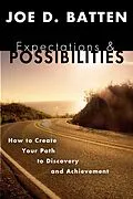 E-Book (pdf) Expectations and Possibilities von Joe D. Batten