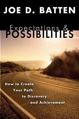 E-Book (pdf) Expectations and Possibilities von Joe D. Batten