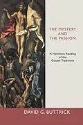 E-Book (pdf) The Mystery and the Passion von David G. Buttrick