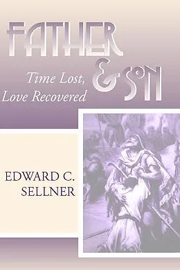 E-Book (pdf) Father and Son von Edward C. Sellner