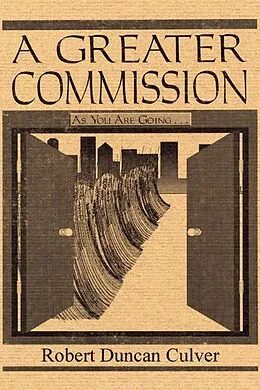 E-Book (pdf) A Greater Commission von Robert D. Culver