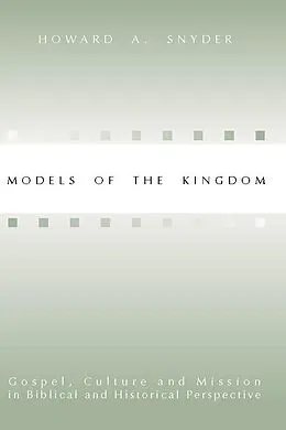 E-Book (pdf) Models of the Kingdom von Howard A. Snyder