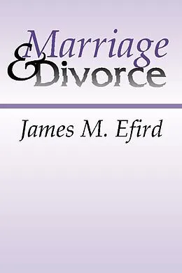 E-Book (pdf) Marriage and Divorce von James M. Efird