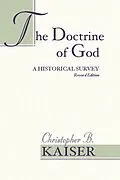 E-Book (pdf) The Doctrine of God von Christopher B. Kaiser